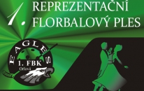 1. REPREZENTAČNÍ FLORBALOVÝ PLES